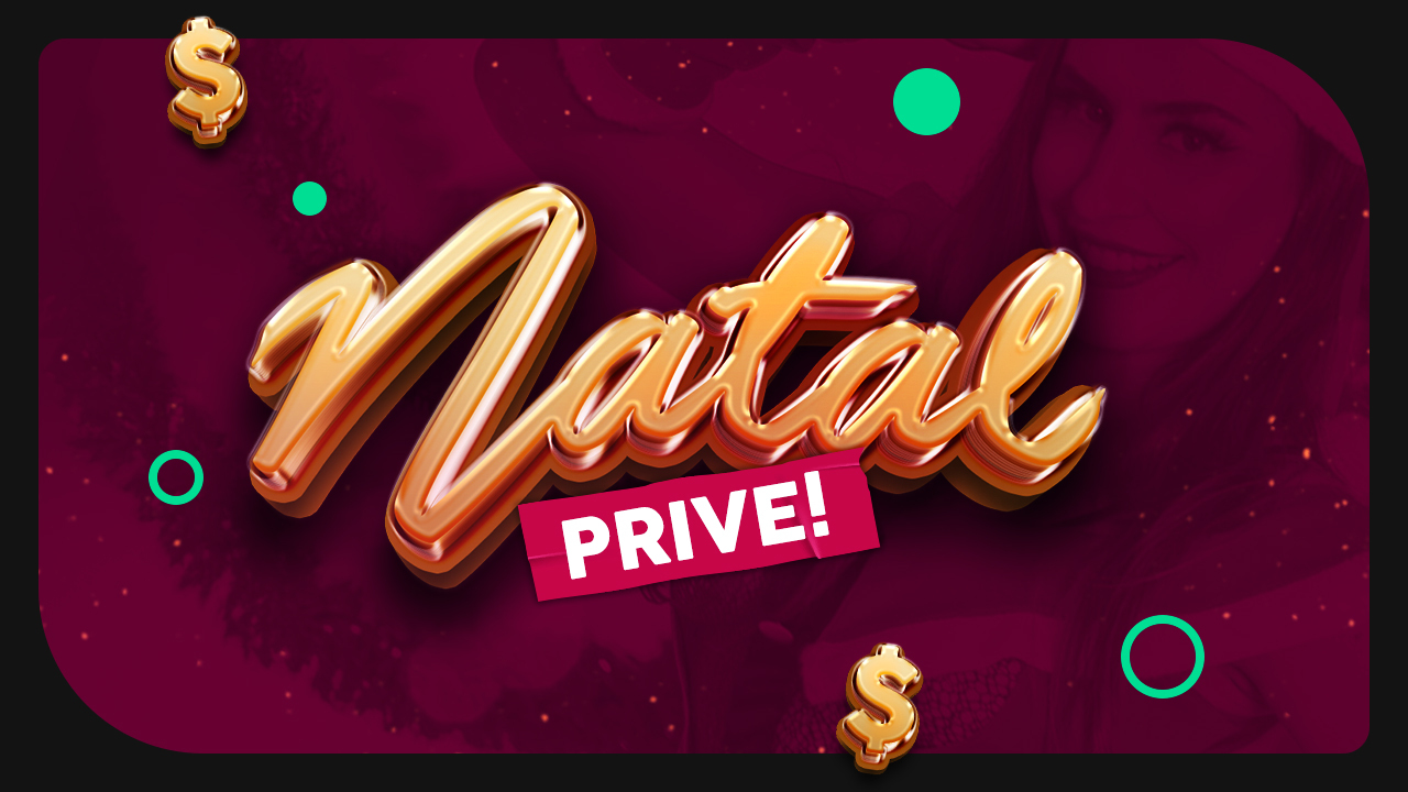 Natal Prive: 24 mil em prêmios e muita magia!